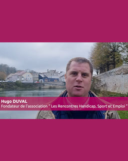 Hugo Duval, Organisateur Événement Handicap, Emploi & Sport 